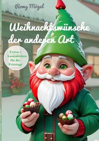 Weihnachtswünsche der anderen Art