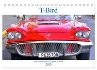 T-Bird - Eine amerikanische Legende in Kuba (Tischkalender 2025 DIN A5 quer), CALVENDO Monatskalender