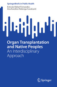 Organ Transplantation and Native Peoples