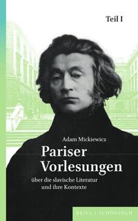 Pariser Vorlesungen über die slavische Literatur und ihre Kontexte