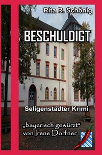 Seligenstädter Krimi / Beschuldigt