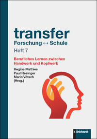 transfer Forschung ? Schule Heft 7