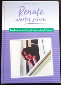 Renate wartet schon