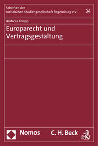 Europarecht und Vertragsgestaltung