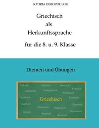 Griechisch als Herkunftssprache für die 8. u. 9. Klasse