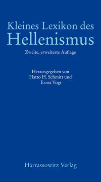 Kleines Lexikon des Hellenismus