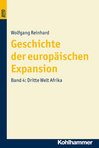 Geschichte der europäischen Expansion. Dritte Welt. Afrika. BonD