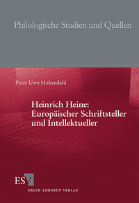 Heinrich Heine: Europäischer Schriftsteller und Intellektueller