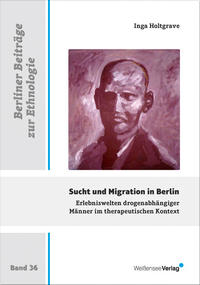 Sucht und Migration in Berlin