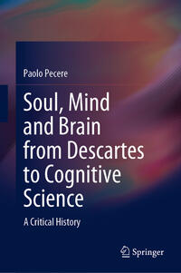 Soul, Mind and Brain from Descartes to Cognitive Science