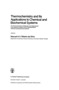 Thermochemistry and Its Applications to Chemical and Biochemical Systems