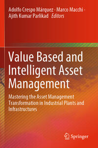 Value Based and Intelligent Asset Management