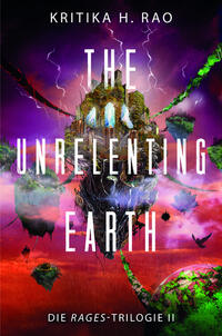 The Unrelenting Earth (Die Rages-Trilogie 2)