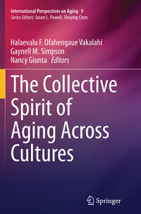 The Collective Spirit of Aging Across Cultures