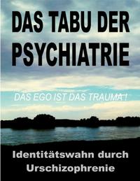 Das Tabu der Psychiatrie