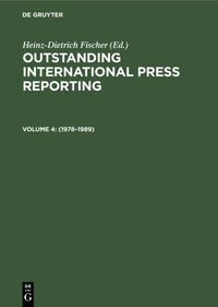 Outstanding International Press Reporting / 1978–1989