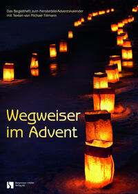 Wegweiser im Advent