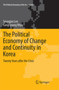 The Political Economy of Change and Continuity in Korea