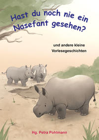 Hast du noch nie ein Nasefant gesehen