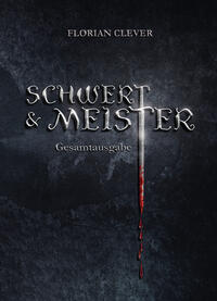 Schwert & Meister