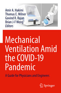 Mechanical Ventilation Amid the COVID-19 Pandemic