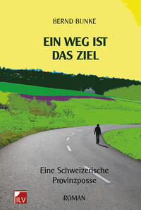 Ein Weg ist das Ziel