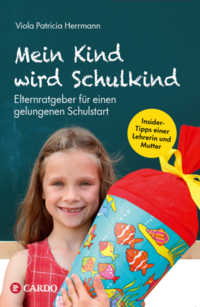 Mein Kind wird Schulkind