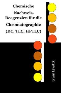 Chemische Nachweis-Reagenzien für die Chromatographie (DC, TLC, HPTLC)