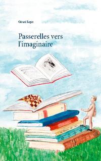 Passerelles vers l'imaginaire