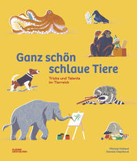 Ganz schön schlaue Tiere