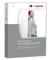 Das Buch zum Wirtschaftsfachwirt IHK