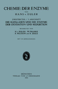 Die Katalasen und die Enzyme der Oxydation und Reduktion