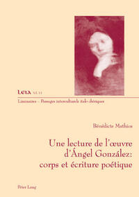 Une lecture de l’œuvre d’Ángel González : corps et écriture poétique