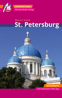 St. Petersburg MM-City Reiseführer Michael Müller Verlag