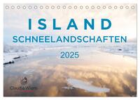 ISLAND - Schneelandschaften (Tischkalender 2025 DIN A5 quer), CALVENDO Monatskalender