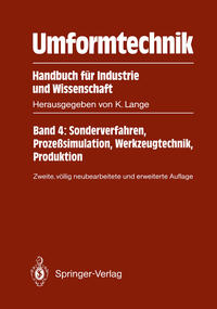 Umformtechnik Handbuch für Industrie und Wissenschaft