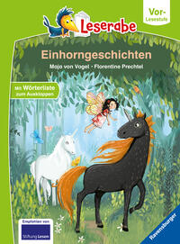 Einhorngeschichten - Leserabe ab Vorschule - Erstlesebuch für Kinder ab 5 Jahren