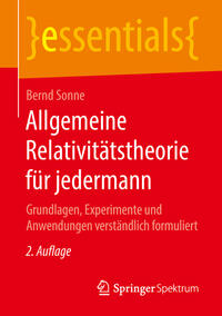 Allgemeine Relativitätstheorie für jedermann