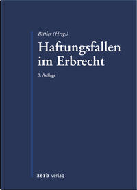 Haftungsfallen im Erbrecht