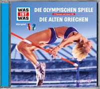 WAS IST WAS Hörspiel: Die Olympischen Spiele/ Die alten Griechen