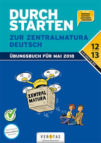 Durchstarten zur Zentralmatura 2018. Deutsch AHS/BHS (inkl. E-Book)