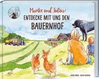 Marike und Julius: Entdecke mit uns den Bauernhof