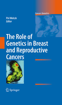 The Role of Genetics in Breast and Reproductive Cancers