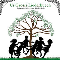 Us Grosis Liederbuech