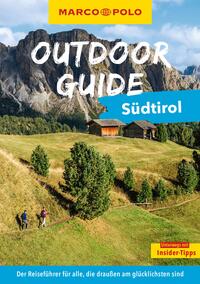 MARCO POLO OUTDOOR GUIDE Reiseführer Südtirol