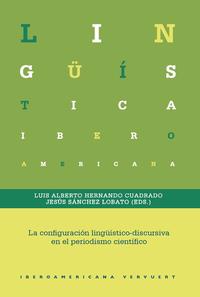 La configuración lingüístico-discursiva en el periodismo científico