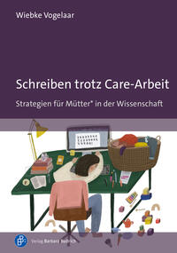 Schreiben trotz Care-Arbeit