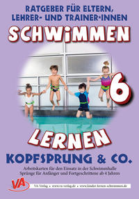 Schwimmen lernen 6: Kopfsprung, unlaminiert