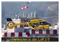 Helikopter in der Luft 2.0 (Wandkalender 2025 DIN A2 quer), CALVENDO Monatskalender