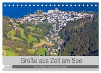 Grüße aus Zell am See (Tischkalender 2025 DIN A5 quer), CALVENDO Monatskalender